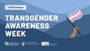 CGSHE honours Trans Awareness Week